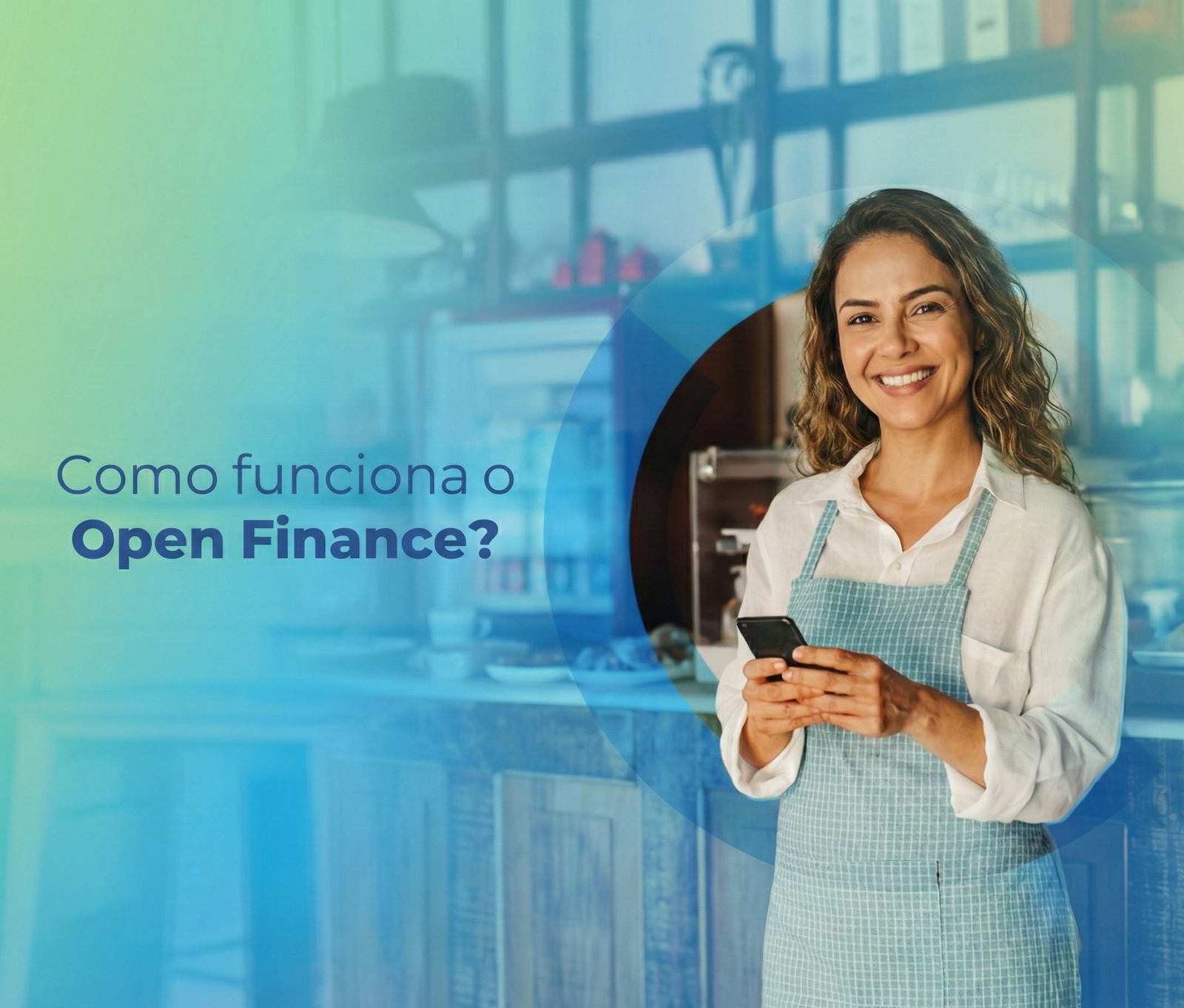 Como funciona o Open Finance